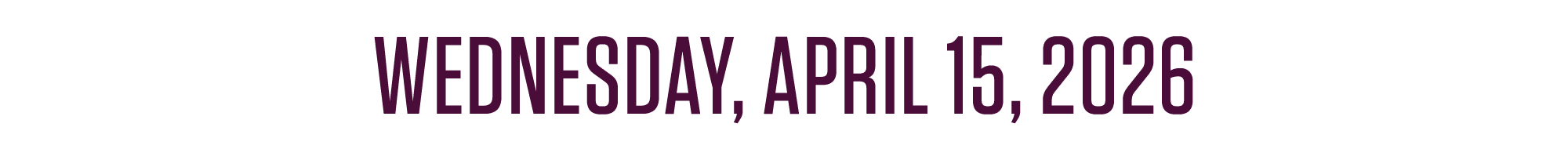 Wednesday, April 15 2026